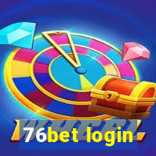 76bet login